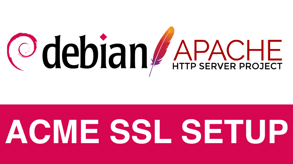 ACME SSL Configuration Guide for Debian Apache
