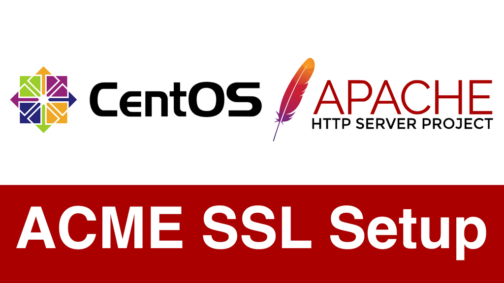ACME SSL Configuration Guide for CentOS Apache